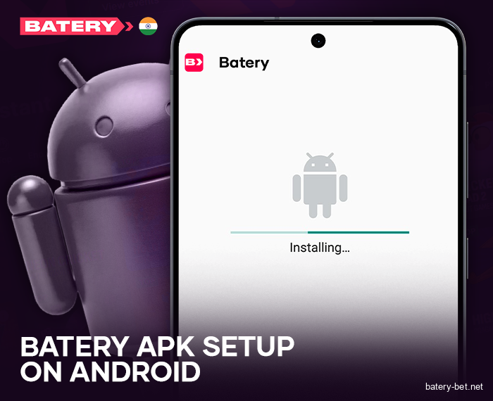How to install the Batery app on an Android phone