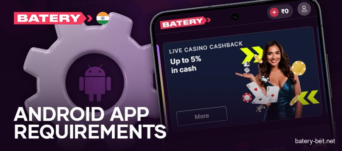 Requirements for Android devices for the Batery app